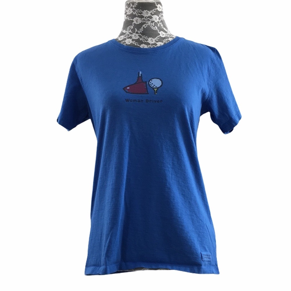 Life Is Good‎ Blue Graphic Tee Woman Driver Golf